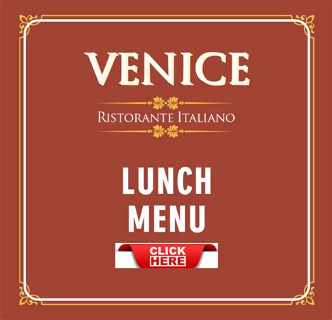 NEW LUNCH MENU – VENICE – Venice Restaurant