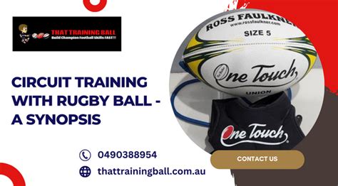 Circuit Training With Rugby Ball - A Synopsis