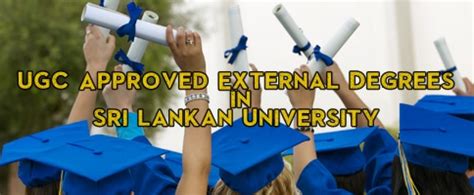 UGC Approved External Degrees in Sri Lankan University - Sri Lanka Course