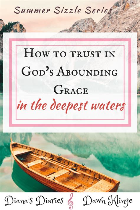 How to trust in God's Abounding Grace in the deepest waters