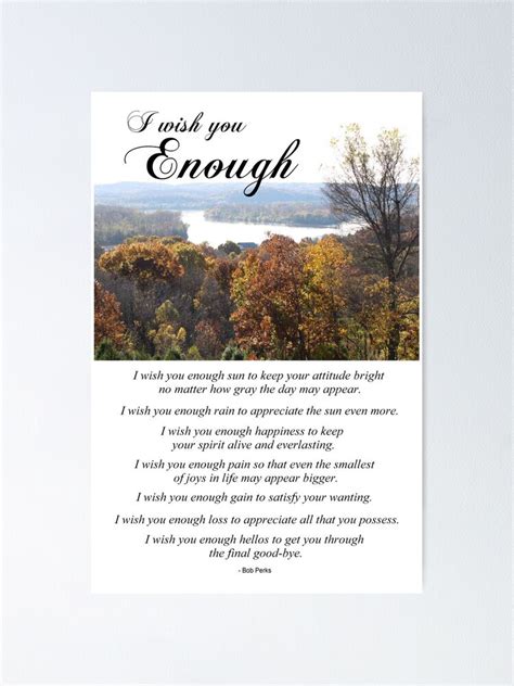 "I Wish You Enough" Poster for Sale by Prismcrow | Redbubble