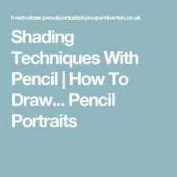 Shading Techniques With Pencil | How To Draw... Pencil Portraits | Shading techniques, Pencil ...