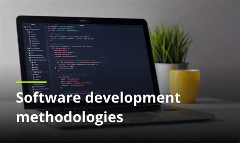 Software Development Methodologies: Step-by-Step Guide