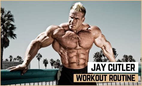 Jay Cutler's Workout Routine & Diet (Updated 2020) | Jacked Gorilla