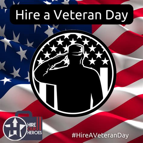 National Hire a Veteran Day - July 25th | Hire Our Heroes