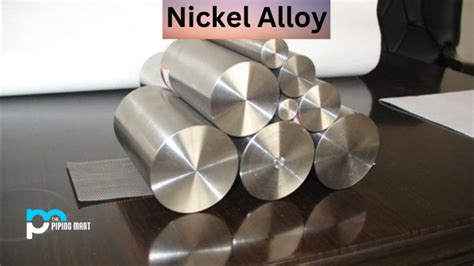 Advantages and Disadvantages of Nickel Alloy