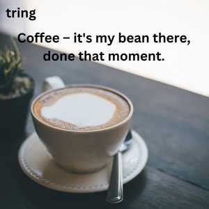 70+ Coffee Quotes for True Coffee Lovers