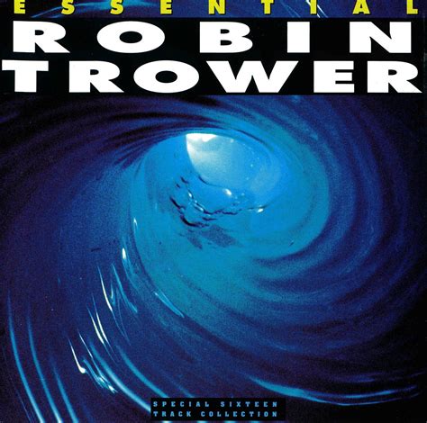 CastelarBlues: CD - Robin Trower - Essential