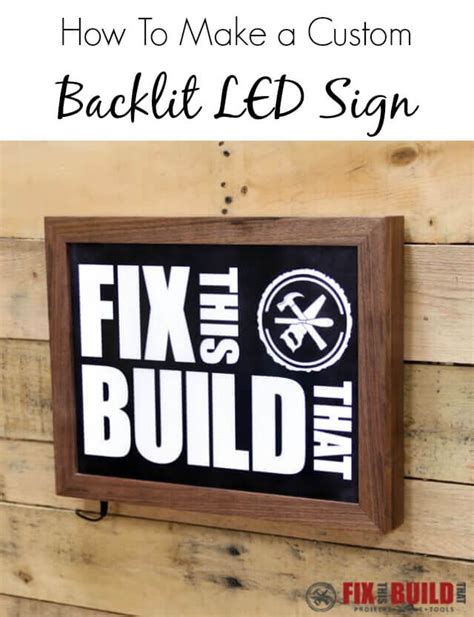 How to Make a DIY LED Sign | FixThisBuildThat