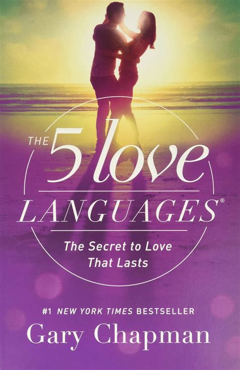 The Five Love Languages by Gary Chapman: Summary and Notes