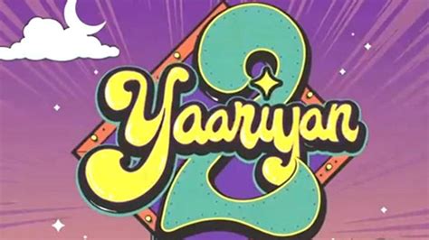 Yaariyan 2 Poster: Release Date Announced