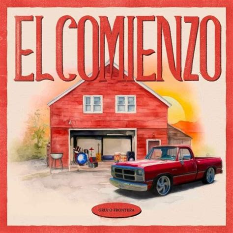 Stream Grupo Frontera - El Comienzo (Álbum Completo) 2023 by HOUSTON TEXAS Y VALLE DE TEXAS ...