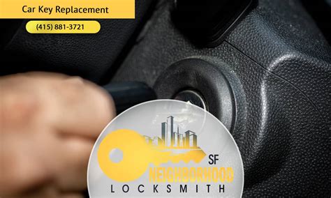 Car Key Replacement Services in San Francisco » Neighborhood Locksmith