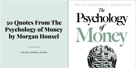 30 Quotes From The Psychology of Money by Morgan Housel | The Millennial Grind