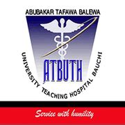 Abubakar Tafawa Balewa University Teaching Hospital Bauchi | Bauchi ...