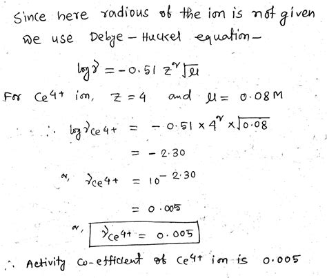 Activity coefficient calculation example ,Debye-Huckel equation,ionic strength determination