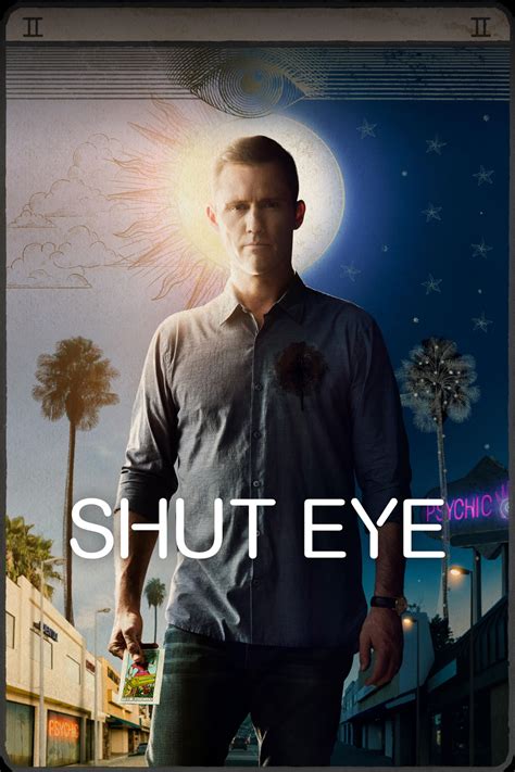 Shut Eye (TV Series 2016-2017) - Posters — The Movie Database (TMDB)