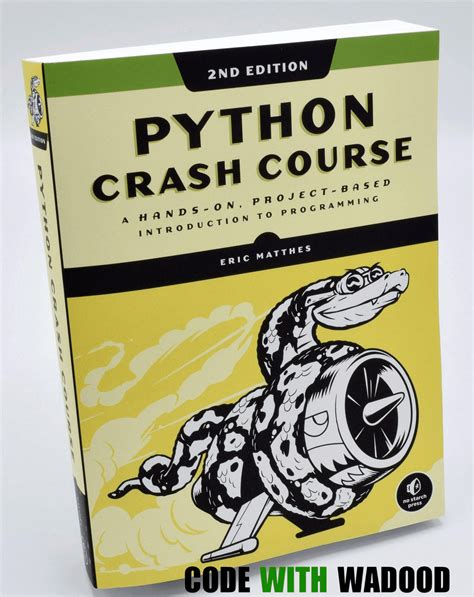 Python Crash Course, 2nd Edition: A Hands-On, Project-Based ...