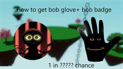 How to get Bob glove in Slap Battles + Bob Badge (Chances and tutorial ...