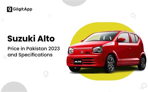 Suzuki Alto Price in Pakistan 2023, Specifications & Features