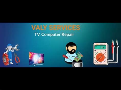 Valy Services. LED, LCD & Computer, Laptop Repair