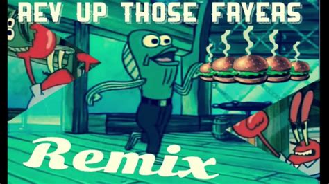 Rev up those fryers REMIX 2020 REMASTERED - YouTube