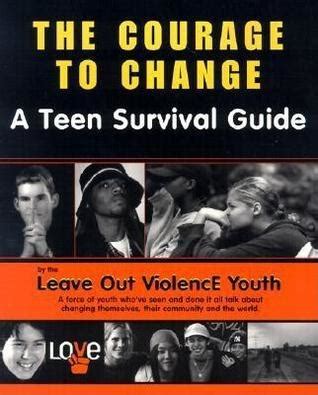 Courage to Change by Leave Out Violence | Goodreads