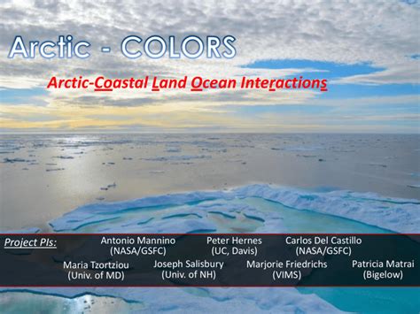 Arctic-Coastal Land Ocean Interactions Project PIs: