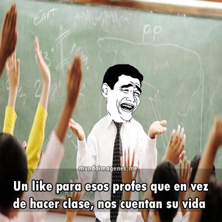 Memes de Profesores - Imagenes chistosas