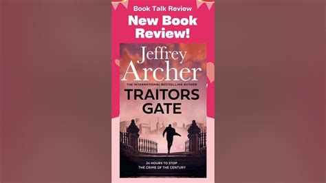 Traitors Gate - "Jeffrey Archer" Book Talk Reviews - YouTube