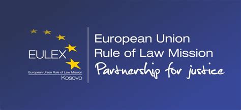 Local Internship - EULEX - European Union Rule of Law Mission in Kosovo