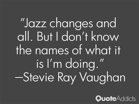 Stevie Ray Vaughan Quotes. QuotesGram