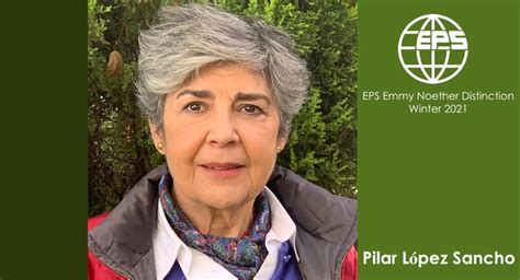 The Winter 2021 EPS Emmy Noether Distinction for Women in Physics is awarded to María Pilar ...