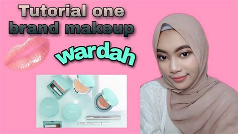 Tutorial one brand makeup Wardah - YouTube