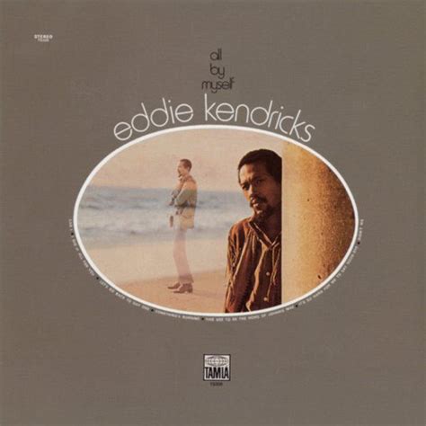 Eddie Kendricks - All By Myself | Releases | Discogs