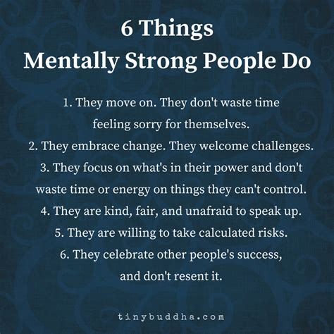 6 Things Mentally Strong People Do - Tiny Buddha