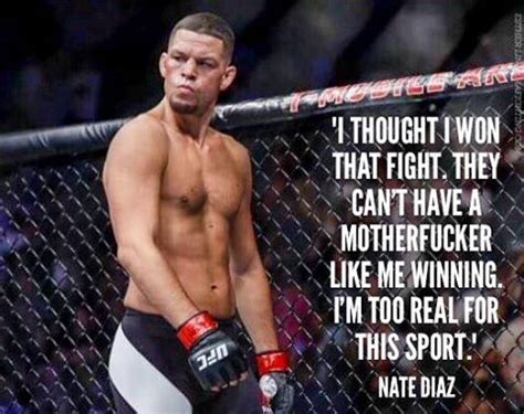 How did you score the fight ? | Nate diaz quotes, Nate diaz, Diaz brothers