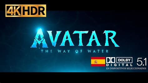 TRAILER OFICIAL AVATAR 2 4K 51 HDR - YouTube