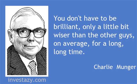 Charlie Munger Quotes 3 - Ignore Limits