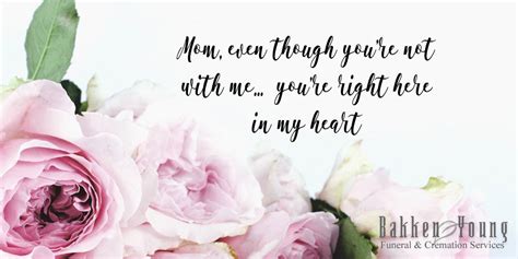 10 Quotes to Remember Your Mom on Mothers Day - Bakken Young Funeral ...