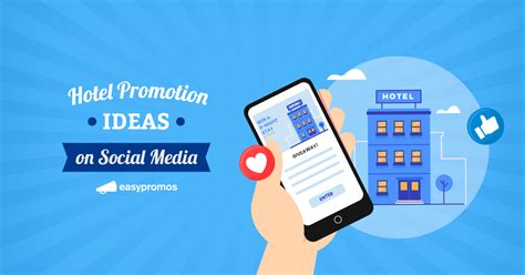 Hotel Promotion Ideas on Social Media | Easypromos