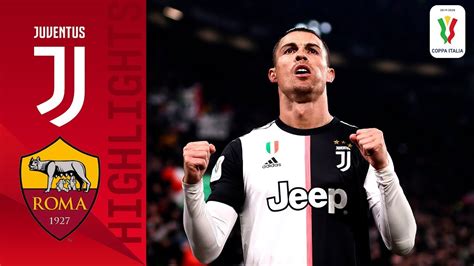 Juventus 3-1 Roma | CR7 on target as Juve beat Roma in quarterfinal ...