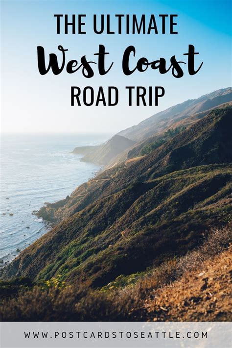 The Ultimate West Coast Road Trip Itinerary | West coast road trip ...