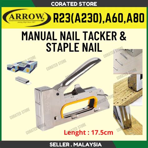 [Ready Stock] Arrow R23(A230) Manual Nail Tacker / Stapler Gun & Staple Nail | Shopee Malaysia