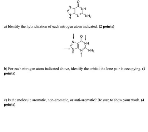 Solved a) Identify the hybridization of each nitrogen atom | Chegg.com