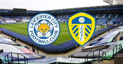 Leicester City vs Leeds United - Luis Strand