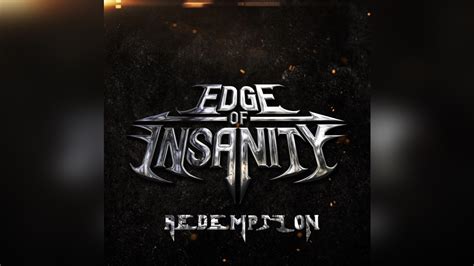 EDGE OF INSANITY 'Redemption - EP' | INFRARED MAGAZINE