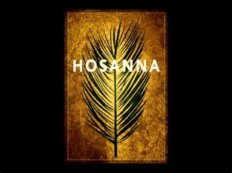 Hosanna (lyrics)- Paul Baloche - YouTube