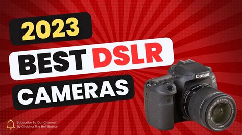 5 Best DSLR Cameras in 2023 📷🔥 - YouTube