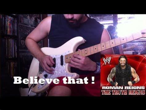 Roman Reigns "The Truth Reigns" WWE theme guitar cover | Roman reigns ...